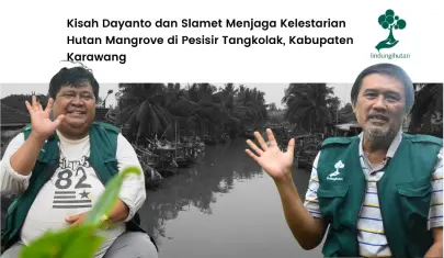 Dayanto dan Slamet, Pahlawan Lingkungan Bagi Karawang
