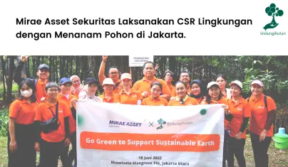Mirae Asset Sekuritas Laksanakan CSR Penghijauan di Jakarta